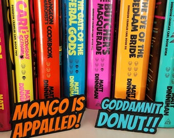 Dungeon Crawler Sprüche! Bibliothek und Bücherregal Dekor - Mongo ist entsetzt! Verteufelter Donut!