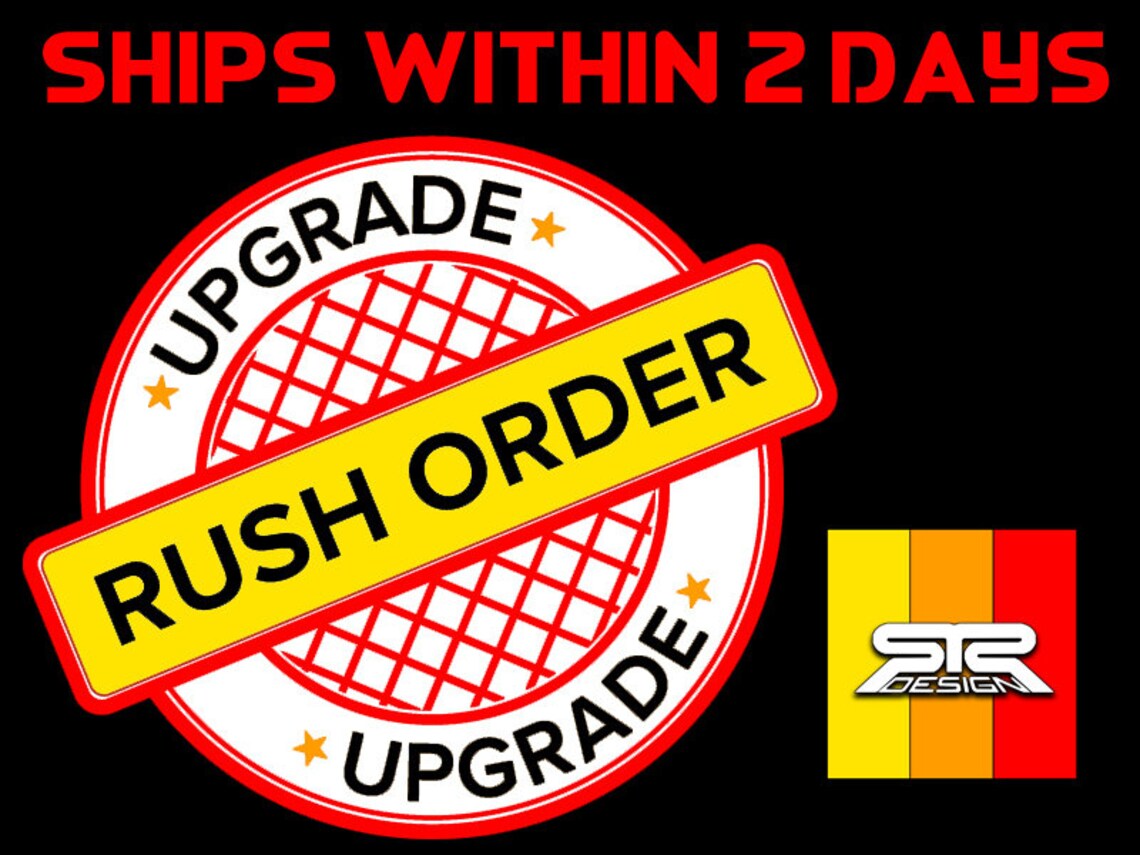 Rush Order - Add on to Any Order - Priority Processing - 2 Day ...