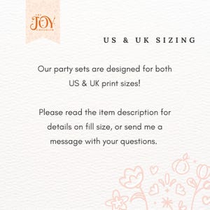 May include: A cream-colored graphic with text that reads "US & UK SIZING". The text explains that party sets are designed for both US and UK print sizes. The Joy Emporium logo is in the upper left corner.
