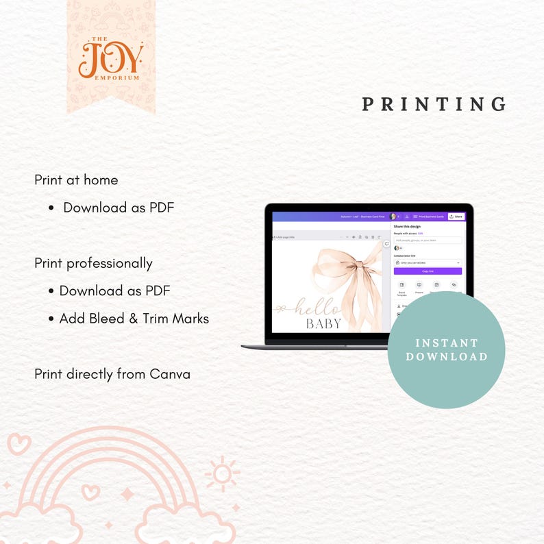 May include: A digital mockup of a printable design for a baby shower or gender reveal party. The design features a pink and white watercolor bow with the text "hello baby" in a script font. The design is displayed on a laptop screen with the Canva logo visible. The text "INSTANT DOWNLOAD" is displayed in a circle with a light blue background.