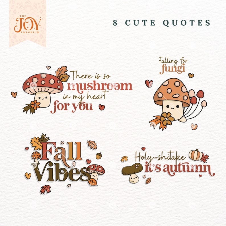 Op de afbeelding: Een digitale kunstprint met vier paddenstoelillustraties en herfstthema-citaten. De citaten luiden: "There is so mushroom in my heart for you", "Falling for fungi", "Fall Vibes" en "Holy-shitake it's autumn."