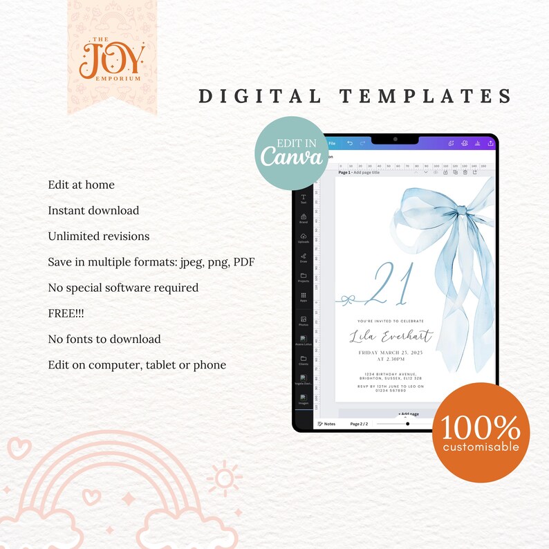 May include: A digital template for a 21st birthday invitation. The template features a blue watercolour bow and the text "You're invited to celebrate Lila Everhart, Friday March 21, 2025, 6:30 PM". The template is customisable and can be edited in Canva.