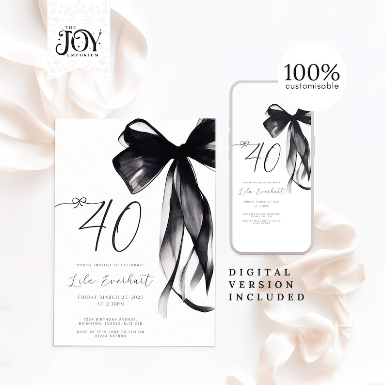 Puede incluir: Una invitaci&oacute;n digital en blanco y negro con un gran lazo negro y el texto "40" para una fiesta de cumplea&ntilde;os n&uacute;mero 40. La invitaci&oacute;n incluye el nombre "Lila Everhart" y la fecha "Viernes 25 de marzo de 2025".