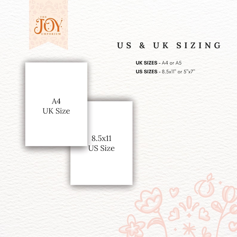 May include: A graphic showing the different sizes for paper prints. The text reads "US & UK Sizing" and lists the UK sizes as "A4 or A5" and the US sizes as "8.5x11" or "5x7".