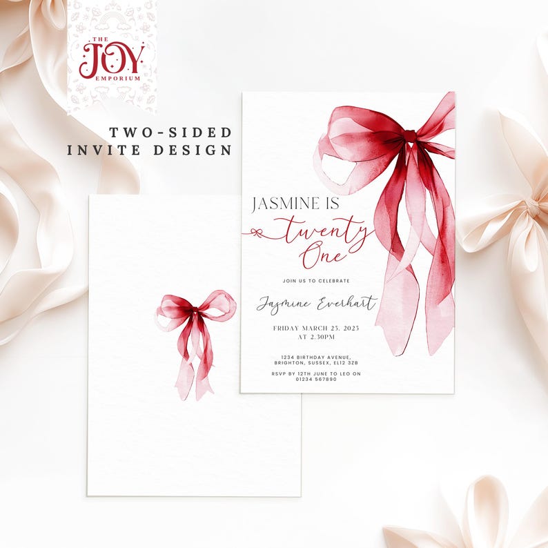 May include: A two-sided invitation with a watercolor illustration of a red bow. The text on the invitation reads "Jasmine is twenty one" and includes details for a birthday party.