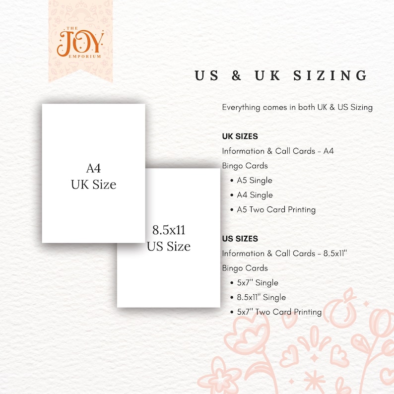 K&ouml;nnte beinhalten: Wei&szlig;e Papierkarten mit den Gr&ouml;&szlig;enangaben "A4 UK Size" und "8,5x11 US Size" mit Text, der die britischen und US-amerikanischen Gr&ouml;&szlig;enoptionen f&uuml;r Informationskarten und Bingokarten detailliert. Das Logo "The Joy Emporium" befindet sich oben links.