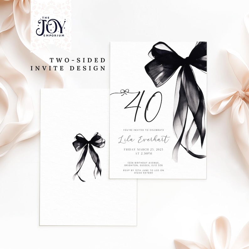 Puede incluir: Una invitaci&oacute;n en blanco y negro con un gran lazo negro y el n&uacute;mero 40. El texto dice "Est&aacute;s invitado a celebrar Lila Everhart, viernes 25 de marzo de 2025 a las 2:30 pm, 1234 Birthday Avenue, Brighton, Sussex 112 328, RSVP antes del 12 de junio a Leo en 01234 507".