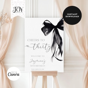 Editable Black Bow Birthday Welcome Sign Template | 30th Birthday Decor | Printable Party Sign | Customizable | Birthday Welcome Sign Bow