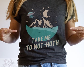 Take Me to Not-Hoth T-shirt, Ice Planet Barbarians tee, IPB shirt, Not-Hoth shirt, romance lover shirt, IPB Fan Art, alien romance