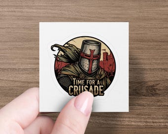 Crusader Sticker, Time For A Crusade Knight Decal, Medieval Sticker, Warrior Knight Gift, Helmet Sticker, Christian Knight Art