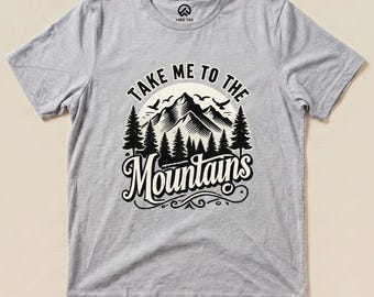 Camiseta "Llévame a las montañas"