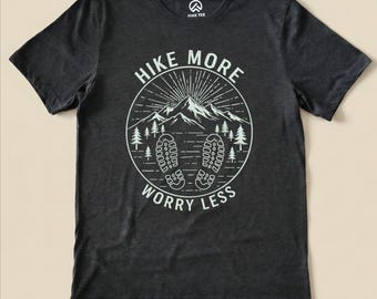 Mono Hike More Worry Less Shirt