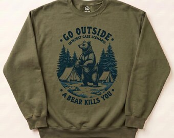 Go Outside Bear Sweatshirt