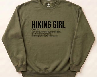 Hiking Girl Definition Sweatshirt