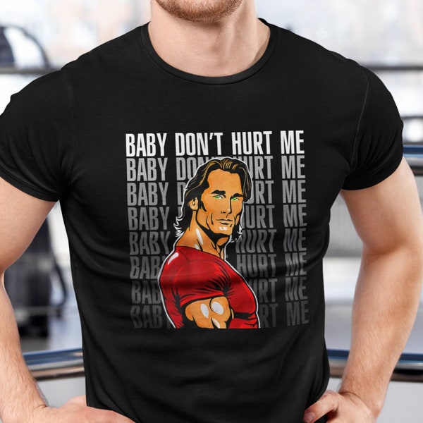 Baby Don't Hurt Me Shirt Etsy