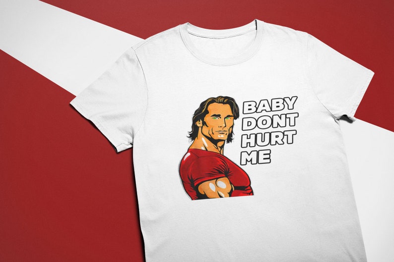 Baby Dont Hurt Me Shirt, Gym Meme, Unisex Tshirt, Gym Bro Gift Etsy