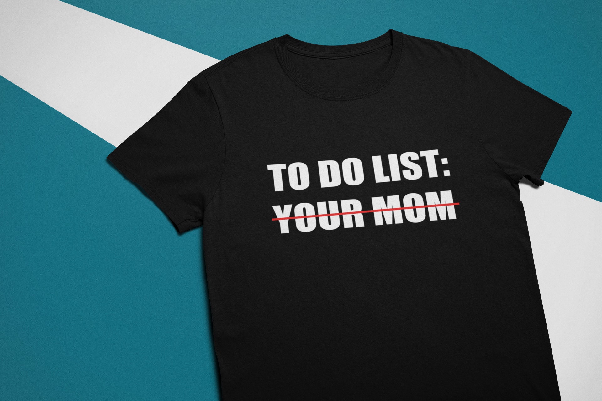 T-shirt Umoristica 'To Do List Your Mum', Maglietta Sarcastica Cool, AF MERCH, Cotone 100% - Foto 4