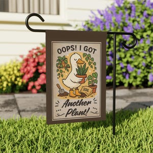 Oops I Got Another Plant Garden Flag, Funny Duck Garden Flag for Plant Lovers, Outdoor Yard Flag for Gardeners & Houseplant Addicts afbeelding 5