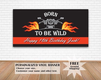 Birthday Party Banner Custom for Biker Birthday Yard Sign Personalized Backdrop for Motorcycle Birthday Born To Be Wild Decorations For Man