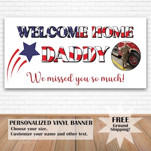Welcome Home Daddy Banner, Military Homecoming Sign, Deployment Welcome Home Sign, Welcome Home Soldier Yard Sign, American Flag Backdrop