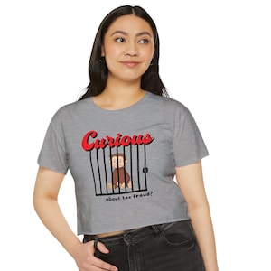 George Commits Tax Fraud Crop Top, Lightweight Women&#39;s Festival Crop Top, Parody T-Shirt, Tax Fraud Meme, Tax Tips, Funny Gifts