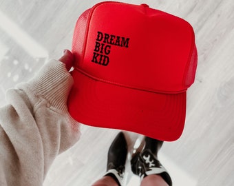 Dream Big Kid Embroidered Trucker Hat