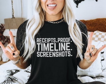 Receipts Proof Timeline Screenshots Cotton Tee