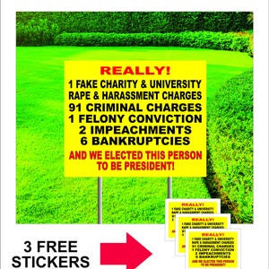 Political sign highlighting qualifications for the President