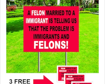 Anti Trump yard signs come with 2 FREE stickers with the same message!