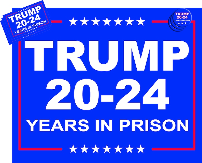 May include: A blue square with a white border and white text that reads "TRUMP 20-24 YEARS IN PRISON". There are eight white stars at the top and bottom of the square. The text "TRUMP 20-24 YEARS IN PRISON" is also on a smaller blue square with a white border in the top left corner of the image.