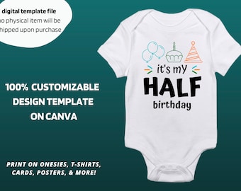 Baby Half Birthday Design Template & Printable - Six 6 Month Birthday - Customizable Personalizable Editable - Instant Digital Download