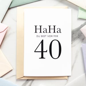 Karte zum 40 Geburtstag | Geburtstagskarte für Schwester oder Beste Freundin | Lustige Karten und Geldgeschenke zum 40 | Kollegin u. Kollege