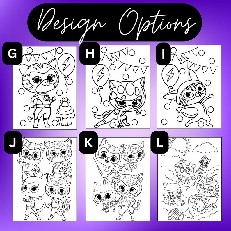 May include: Black and white illustrations of superhero cats, each with unique costumes and poses. Some images include balloons, cupcakes, and festive bunting. The text "Design Options" is at the top.