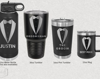 Tuxedo Design Groom, Groomsman Customized Drinkware - Great Gift for Weddings, Friends, Groom, Groomsmen
