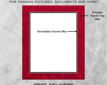 May include: A custom suede double mat for framing pictures and documents. The product features a red primary suede top mat and a secondary accent mat surrounding a white rectangular center. Text labels identify the primary and secondary mats.
