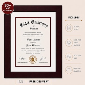 May include: A dark brown wooden frame containing a diploma from State University of Yucatan with a maroon mat. The document features black text, a gold seal, and two signatures. The set includes acrylic glass, acid-free foam backing, tape, and wire.