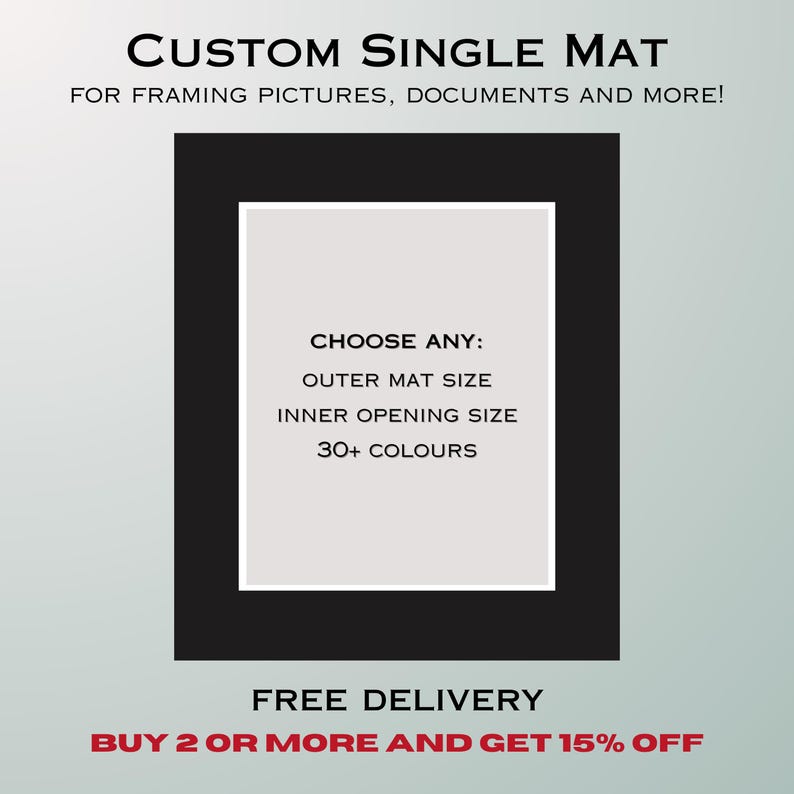 K&ouml;nnte beinhalten: Ein individuelles Passepartout f&uuml;r die Rahmung von Bildern und Dokumenten. Die Grafik zeigt einen schwarzen rechteckigen Rahmen um eine hellgraue &Ouml;ffnung in der Mitte. Der Text lautet: CUSTOM SINGLE MAT, FOR FRAMING PICTURES, DOCUMENTS AND MORE!, CHOOSE ANY: OUTER MAT SIZE, INNER OPENING SIZE, 30+ COLOURS.