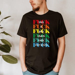 Funny Sarcastic Shirt: Adult Humor Graphic Tee