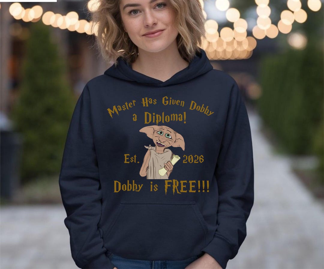 Dobby Graduation Hoodie, Dobby is Free Tee, Master Grad Gift, College ...