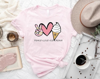 Peace Love Ice Cream Shirt: Summer Party Tee