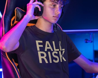 T-shirt Fall Risk, chemise Fall Risk pour infirmières, chemise Fall Guys Fall Risk, cadeau pour infirmière, kinésithérapeute, gamer