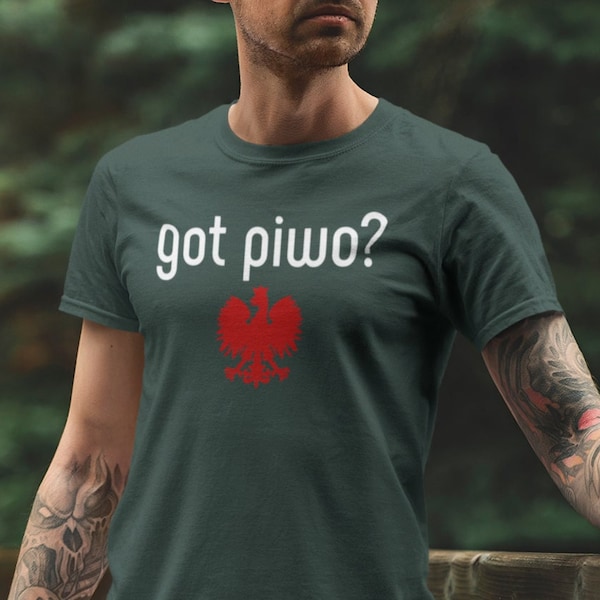 Got piwo? That's Polish for "Got beer?" This eye catching shirt will have you saying "It's pronounced PEE-VOH!" Na Zdrowie!