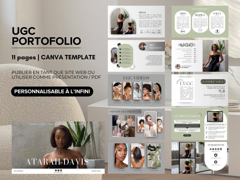 May include: A Canva template for an UGC portfolio with 11 pages. The template is customizable and can be used as a website, presentation, or PDF. The template features a green and gray color scheme with images of a woman and text in French.