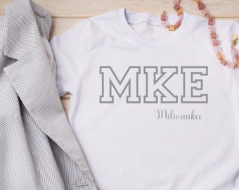 Milwaukee Shirt, MKE Every Day Wear