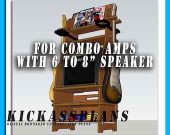 May include: Wooden combo amp stand with space for a 6 to 8 inch speaker. The stand has shelves for magazines and guitars. The text "FOR COMBO AMPS WITH 6 TO 8" SPEAKER" is displayed on the stand. The text "KICKASSPLANS DIGITAL DOWNLOAD CONSTRUCTION PLANS" is also displayed.