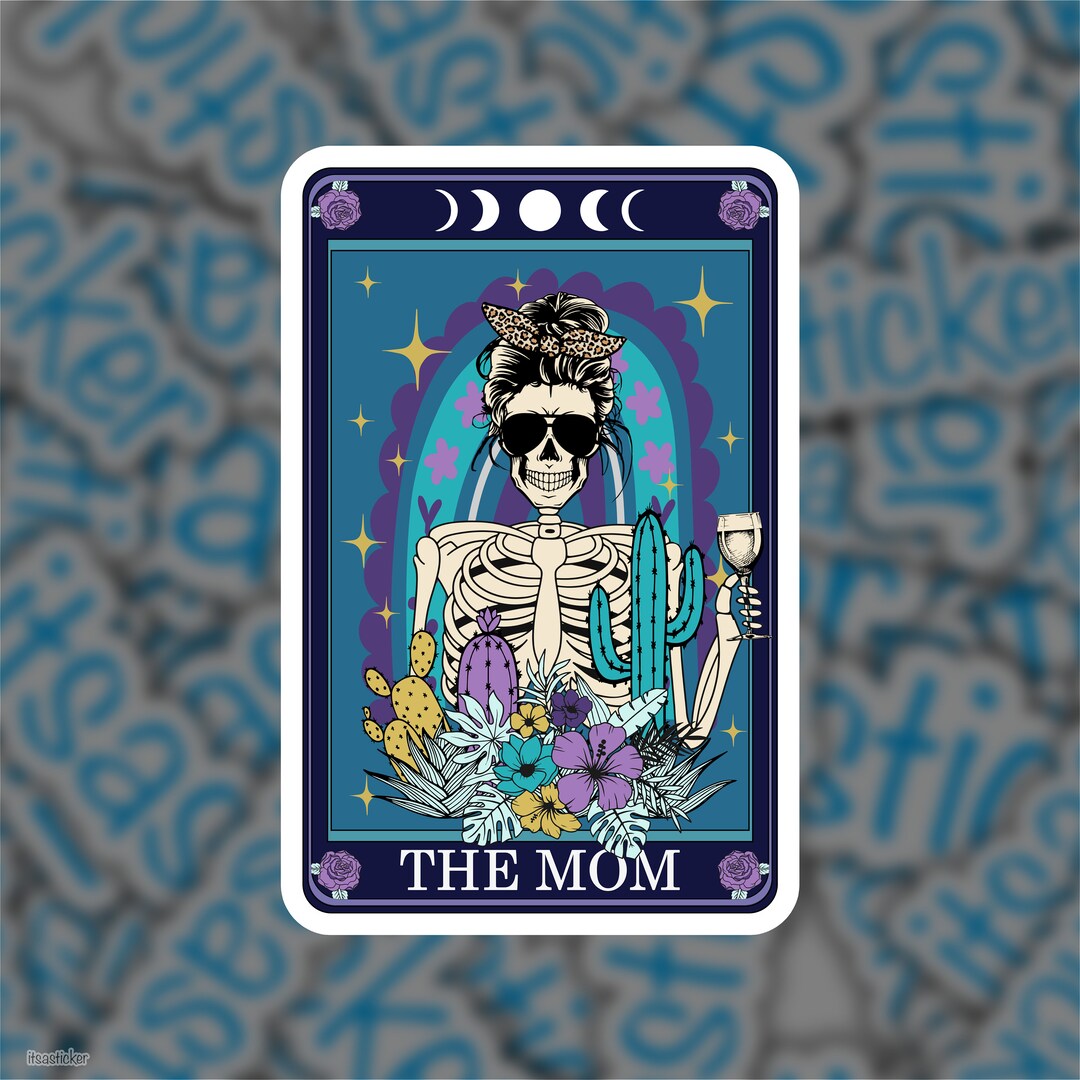 The Mom Tarot Card Sticker Dishwasher Safe Skeleton Sticker Etsy