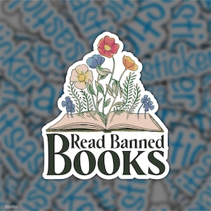 Read Banned Books Sticker | Dishwasher Safe | Book Lover, Reading, Bookish, Kindle Stickers, Floral Sticker