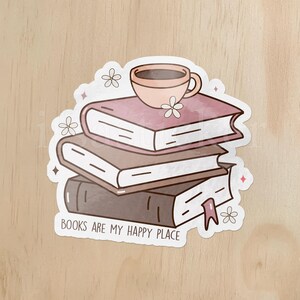 Books are my Happy Place Sticker | Kindle Sticker, Bookish Sticker, Gift for Book Lovers, Reading Lover