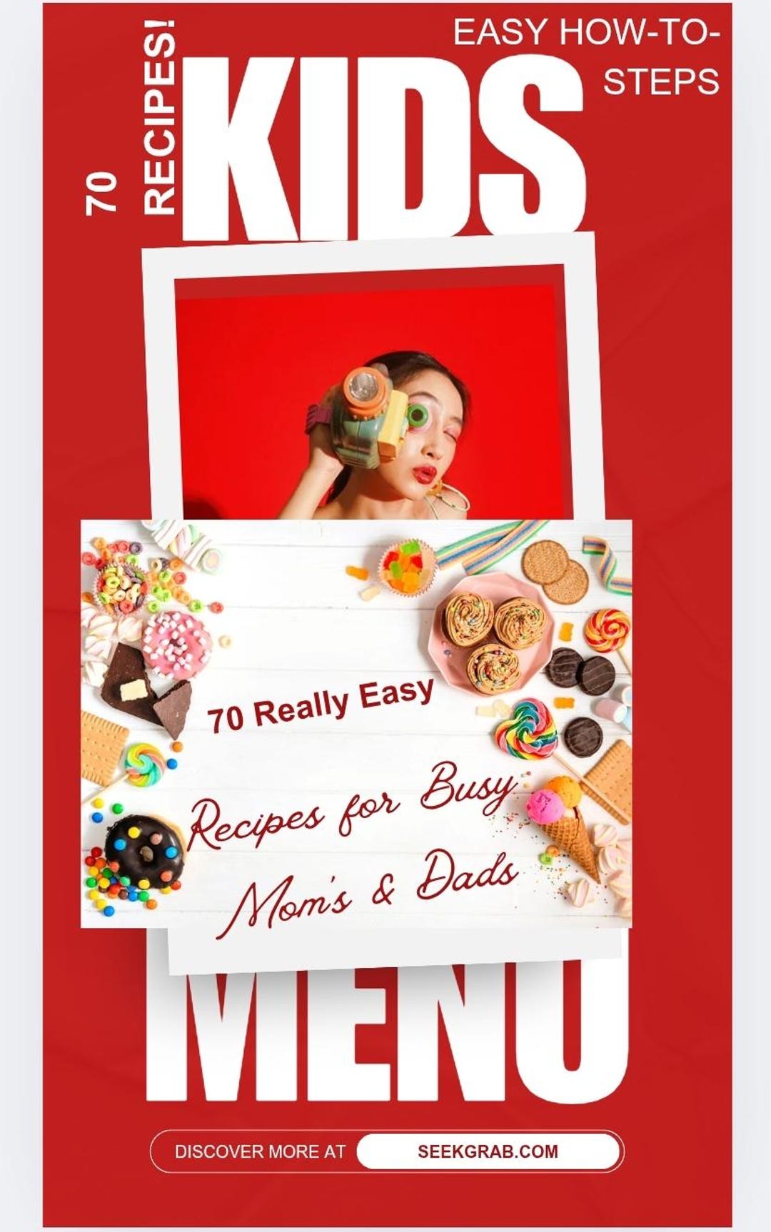 70 Really Easy Recipes for Busy Moms and Dads, Kids Menu Cookbook ...