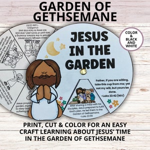 Puede incluir: Una actividad artesanal imprimible, para cortar y colorear, para aprender sobre el tiempo de Jesús en el Jardín de Getsemaní. La manualidad presenta una ilustración colorida de Jesús orando en el jardín, junto con textos bíblicos, Lucas 22:42 y Lucas 22:39.